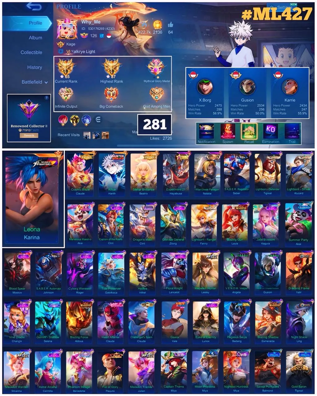 ML 427⚡Full max emblem⚡️Skins 281⚡️Hero 129🔥Hunter x Hunter Harith🔥Kof Karina⚡️Prime Claude Beatrix⚡️Star Hayabusa⚡️Collector Natalia⚡️Saber⚡️Lightborn Tigreal Alucard Fanny⚡️11 Epic⚡️Myth Clint⚡️Blazing Layla